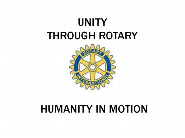 UNITY THROUGH ROTARY