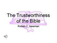 The Trustworthiness of the Bible