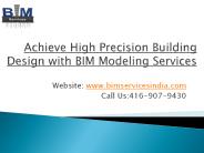 Achieve High Precision Building Design with BIM Modeling Services