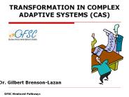 TRANSFORMATION IN COMPLEX ADAPTIVE SYSTEMS (CAS)