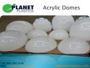 Acrylic Domes - Planetplastics.com