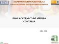 PLAN ACADEMICO DE MEJORA CONTINUA PowerPoint PPT Presentation
