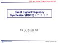 Direct Digital Frequency Synthesizer (DDFS) ?? ? ?? PowerPoint PPT Presentation