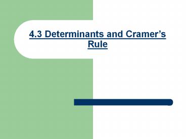 4.3 Determinants and Cramer