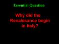 Why did the Renaissance begin in Italy? PowerPoint PPT Presentation