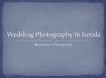 Wedding Photography in Kerala (1) PowerPoint PPT Presentation