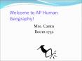 Welcome%20to%20AP%20Human%20Geography! PowerPoint PPT Presentation