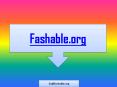 Explore Latest Fashion Trends and Get Beauty & Makeup Tips at Fashable PowerPoint PPT Presentation