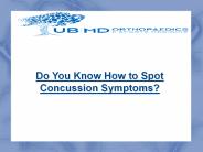 Do You Know How to Spot Concussion Symptoms?