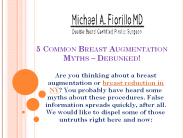 5 Common Breast Augmentation Myths – Debunked!