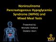 Noninsulinoma Pancreatogenous Hypoglycemia Syndrome (NIPHS) and Mixed Meal Tests PowerPoint PPT Presentation