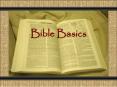 Bible Basics PowerPoint PPT Presentation