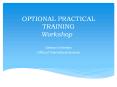 OPTIONAL PRACTICAL TRAINING Workshop PowerPoint PPT Presentation