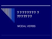 MODAL VERBS