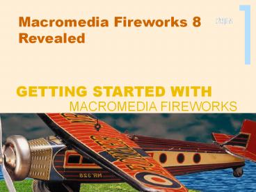 Macromedia Fireworks 8 Revealed, Deluxe Education Edition