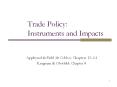 Trade Policy: Instruments and Impacts PowerPoint PPT Presentation