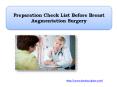 Preparation Check List Before Breast Augmentation Surgery PowerPoint PPT Presentation