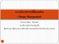 ??????????????????????? Change Management PowerPoint PPT Presentation