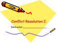 Conflict%20Resolution%20I: PowerPoint PPT Presentation