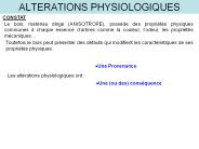 ALTERATIONS PHYSIOLOGIQUES