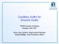 Condition Audits for Grounds Assets PowerPoint PPT Presentation