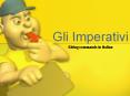 Gli Imperativi PowerPoint PPT Presentation