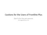 Cares To Take While Using Frontline Plus