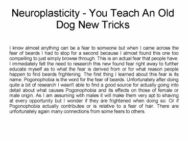 Neuroplasticity - You Teach An Old Dog New Tricks