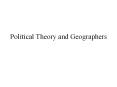 Political Theory and Geographers PowerPoint PPT Presentation