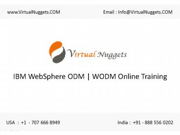IBM WODM Online Training by VirtualNuggets