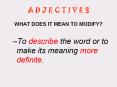 A D J E C T I V E S PowerPoint PPT Presentation