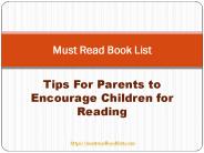 Tips for Parents to Encourage Children for Reading PowerPoint PPT Presentation