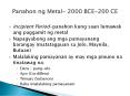 Incipient Period-panahon kung saan lumawak ang paggamit ng metal PowerPoint PPT Presentation