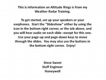 This is information on Altitude Rings is from my Weather-Radar Training.
