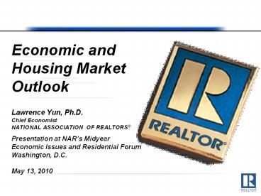 Economic and Housing Market Outlook