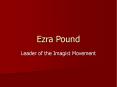 Ezra Pound PowerPoint PPT Presentation