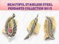 Beautiful Stainless Steel Pendants Collection 2015 PowerPoint PPT Presentation