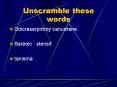 Unscramble these words PowerPoint PPT Presentation