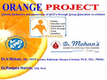 Obesity Reduction and Awareness of NCD