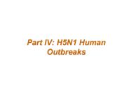 Part IV: H5N1 Human Outbreaks
