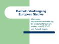 Bachelorstudiengang European Studies PowerPoint PPT Presentation