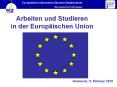 Arbeiten und Studieren in der Europ PowerPoint PPT Presentation