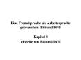 Eine Fremdsprache als Arbeitssprache gebrauchen: Bili und DFU PowerPoint PPT Presentation