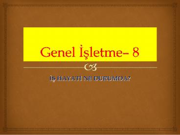 Genel Isletme