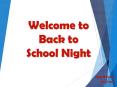 Welcome to Back to School Night PowerPoint PPT Presentation