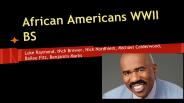 African Americans WWII BS