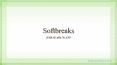 Softbreaks - Job Search App PowerPoint PPT Presentation