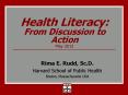 Health Literacy: From Discussion to Action May 2012 PowerPoint PPT Presentation