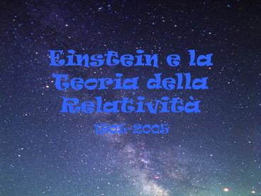 Einstein e la Teoria della Relativit