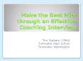 Make the Best Hire through an Effective Coaching Interview PowerPoint PPT Presentation